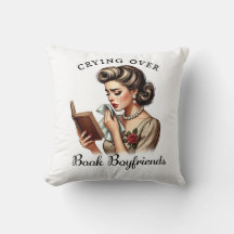 Bookish Crying Over Book Boyfriends Vintage Pillow
