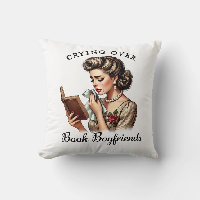 Bookish Crying Over Book Boyfriends Vintage Pillow (Front)