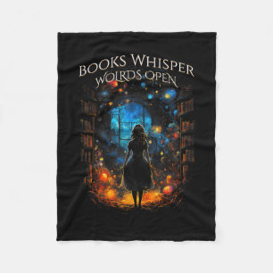 Bookish Quote Books Whisper, Worlds Open Reading B Fleece Blanket