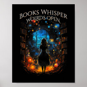 Bookish Quote Books Whisper, Worlds Open Reading B Poster