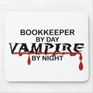 Bookkeeper by Day, Vampire by Night Mouse Pad