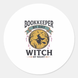 Bookkeeper by Day Witch by Night Vintage Shirt Des Classic Round Sticker