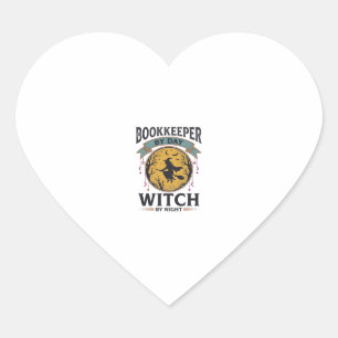Bookkeeper by Day Witch by Night Vintage Shirt Des Heart Sticker
