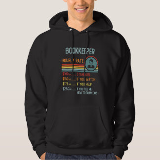 Bookkeeper Hourly Rate T-Shirt Retro Job Title Hoodie