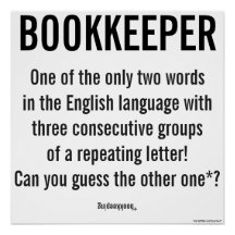 "Bookkeeper Is A Unique Word"