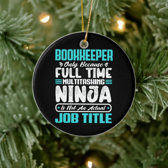 Bookkeeper Job Title Profession Accounting Skills Ceramic Ornament (Tree)