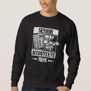 Bookkeeper Mom Accountancy Finance Cpa Senior Acc Sweatshirt