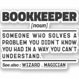 Bookkeeper Noun Tax Preparation Funny Marketing 