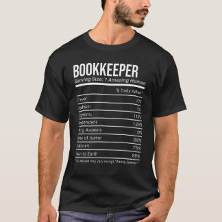 bookkeeper Nutritional Values Nutrition Facts T-Shirt