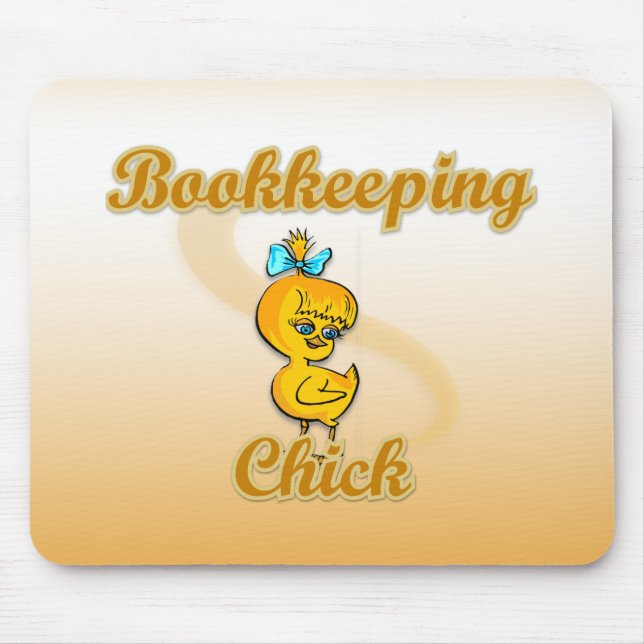 Bookkeeping Chick Mouse Pad (Front)