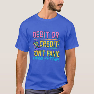 Bookkeeping, Don't Panic T-Shirt