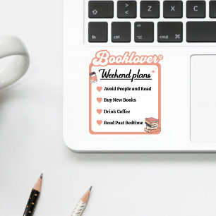 Booklover Weekend Plans 