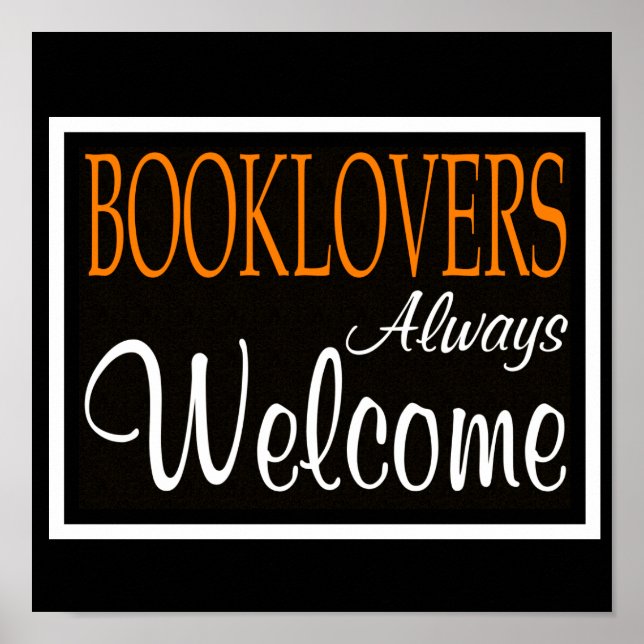 Booklovers Always Welcome Poster (Front)