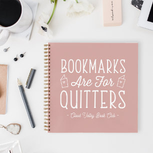 Bookmarks Are For Quitters Personalised Book Club