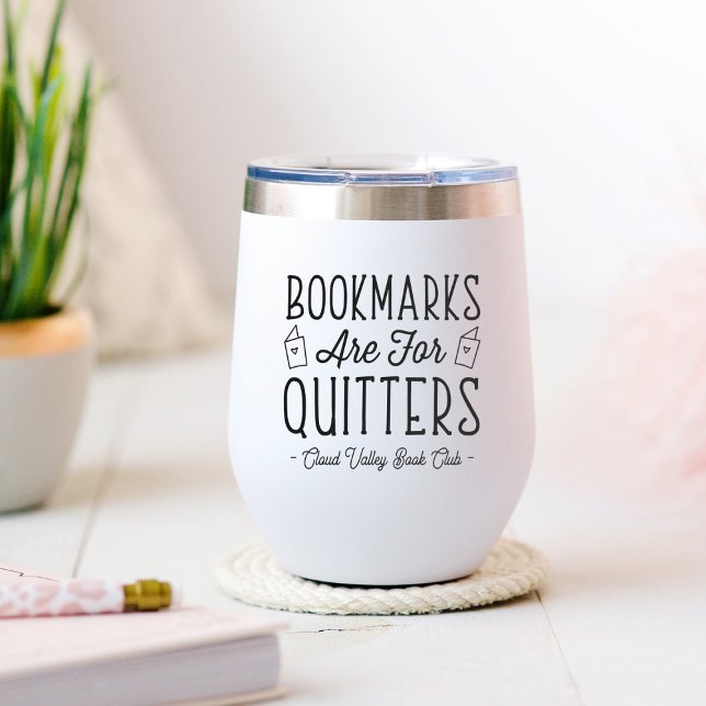 Bookmarks Are For Quitters Personalised Book Club (Creator Uploaded)