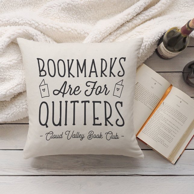 Bookmarks Are For Quitters Personalised Book Club Cushion (Creator Uploaded)