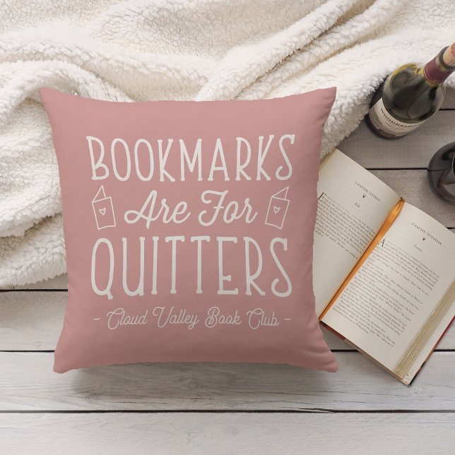 Bookmarks Are For Quitters Personalised Book Club Cushion (Creator Uploaded)
