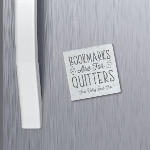 Bookmarks Are For Quitters Personalised Book Club Stone Magnet