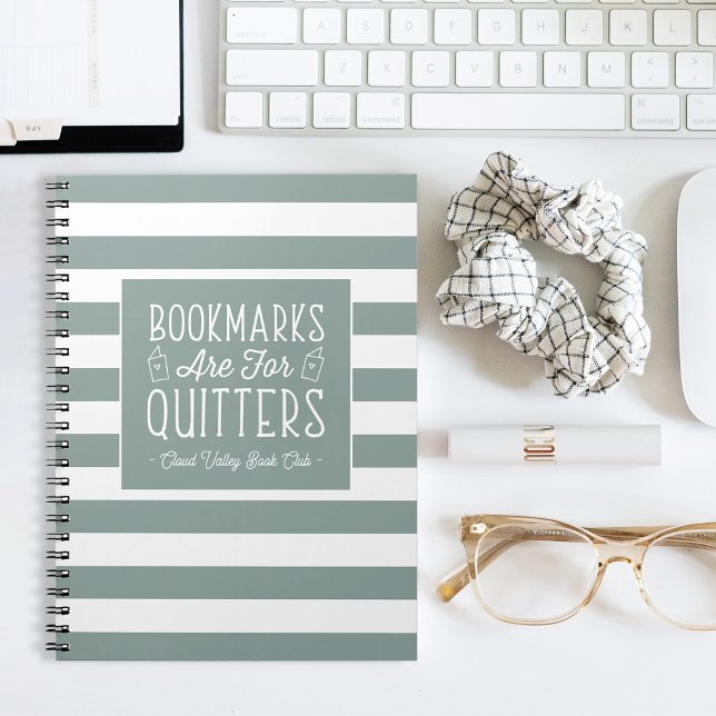Bookmarks Are For Quitters Personalised Notebook (Creator Uploaded)