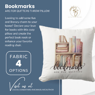 Bookmarks Are for Quitters Throw Pillow