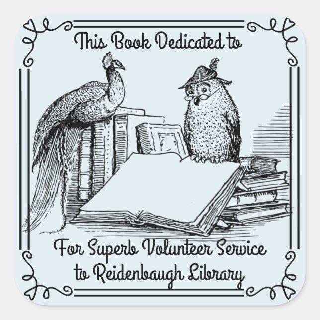 Bookplate Sticker Library Volunteers. School Name (Front)