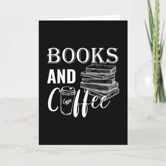 Books and Coffee All i Need Books Lovers Gift Card (Front)