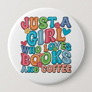 Books and Coffee Lover 10 Cm Round Badge