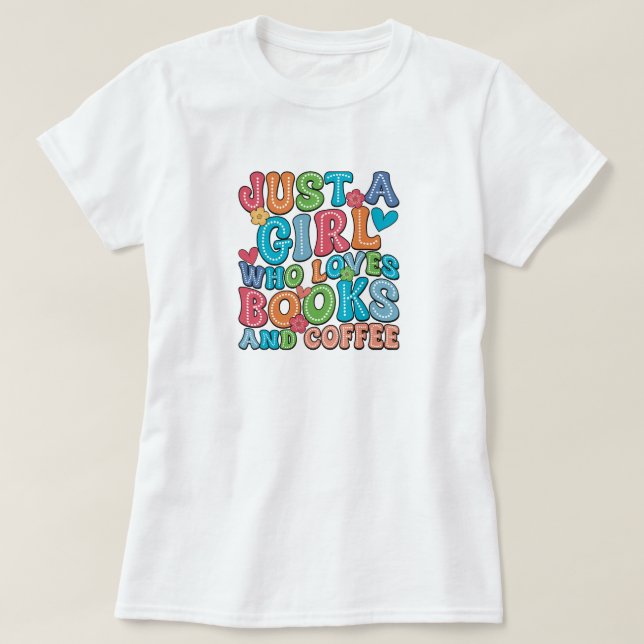 Books and Coffee Lover T-Shirt (Design Front)