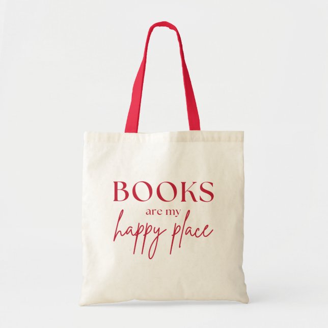 Books Are My Happy Place Book Lover Tote Bag (Front)