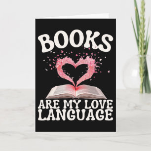 Books Are My Love Language Reading Lover Librarian Card
