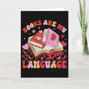 Books Are My Love Language Reading Lover Librarian Card