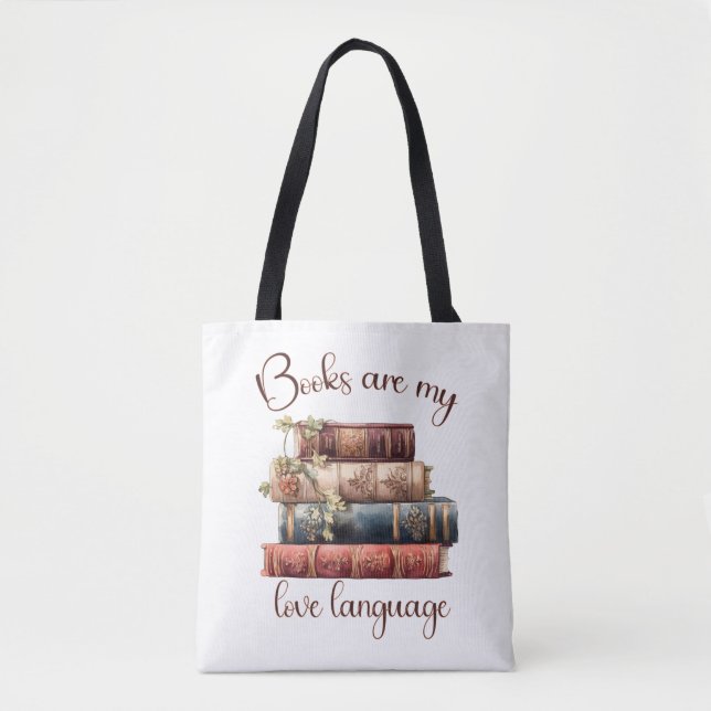 Books Are My Love Language Tote Bag (Front)