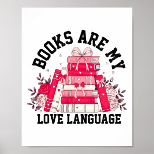 Books Are My Love Language Valentine Book Club Boo Poster