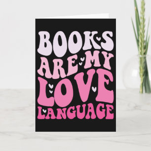 Books Are My Love Language Valentine Day Kids Boys Card