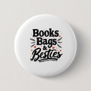 Books Bags & Besties Outfit Back To School Fun 6 Cm Round Badge