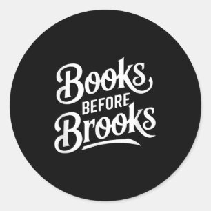Books Before Brooks Classic Round Sticker