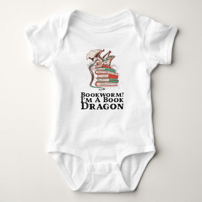 Books - Bookworm? I'm A Book Dragon Baby Bodysuit (Front)