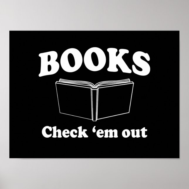 Books: Check 'em Out Poster (Front)