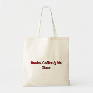 Books, Coffee & Me Time – Tote Bag for Book Lovers