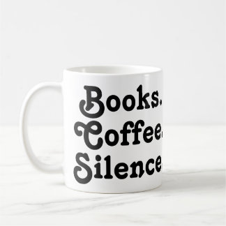 “Books. Coffee. Silence." | Minimalist Coffee Mug