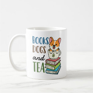 Books Dogs and Tea Weekend Reading Coffee Mug