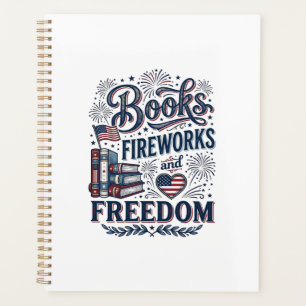 Books Fireworks and Freedom Patriotic Reader Shirt Planner