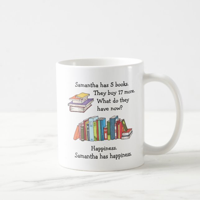 Books = Happiness, Love to Read Coffee Mug (Right)