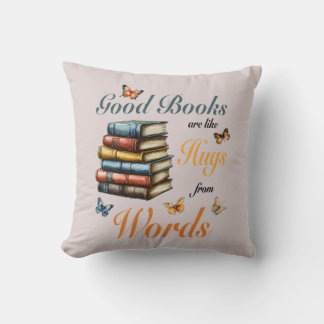 Books Hugs Words & Butterflies librarians readers Cushion