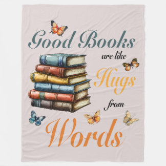 Books Hugs Words & Butterflies librarians readers Fleece Blanket