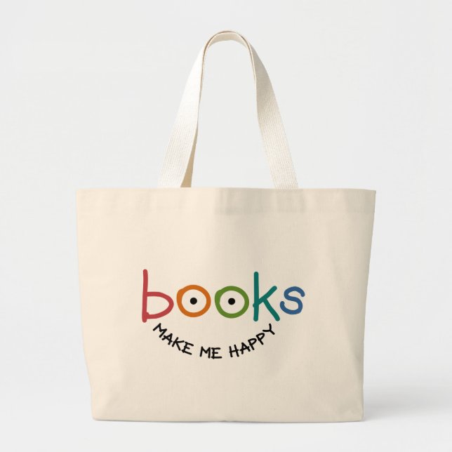 Books Make Me Happy Large Tote Bag (Front)