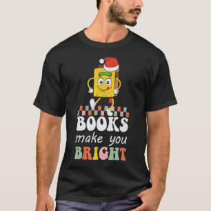 Books Make You Bright Retro Christmas Librarian Bo T-Shirt