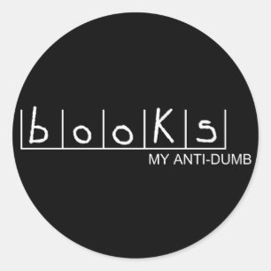 Books: My Anti-Dumb Stickers