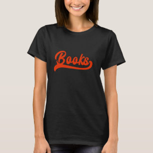 Books Reader Librarian Book Lover Bookworm Library T-Shirt