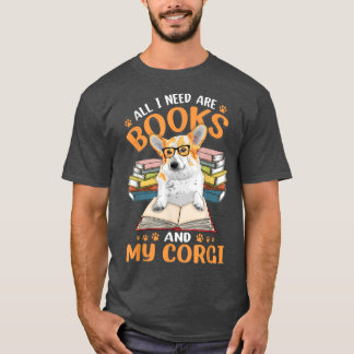 Books readers clothing, dogs corgi lover  T-Shirt
